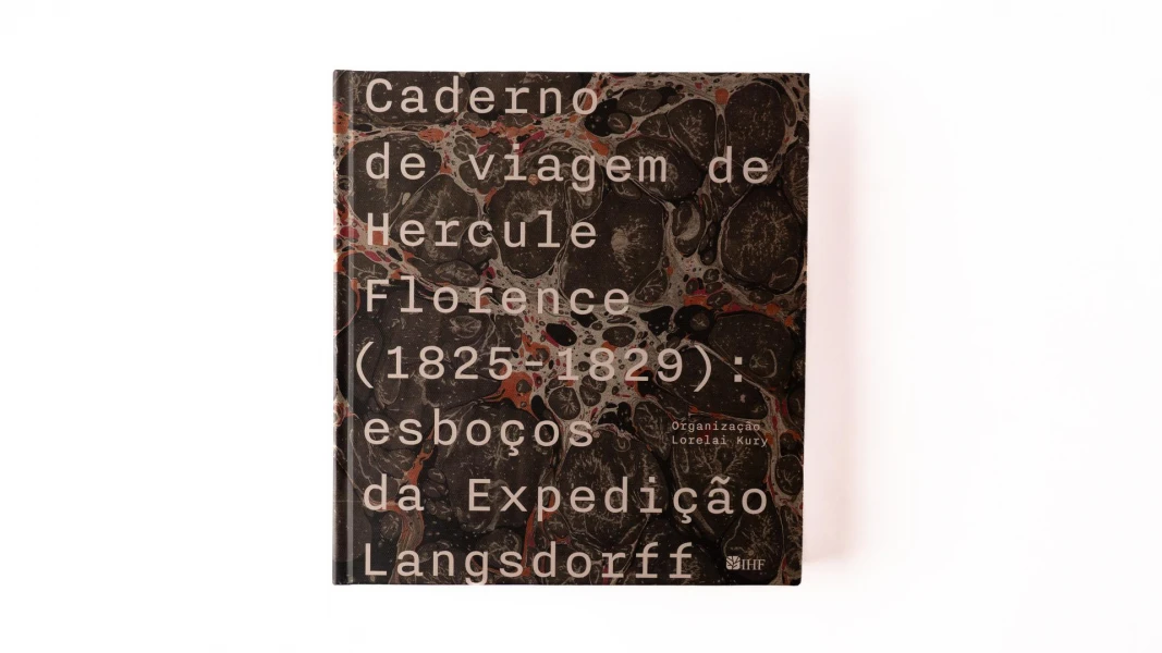 O caderno de viagem de Hercule Florence (1825-1829): esboços da Expedição Langsdorff
