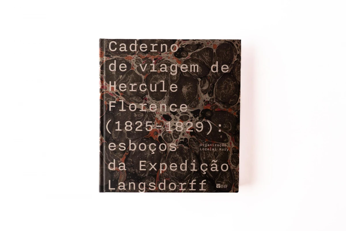 O caderno de viagem de Hercule Florence (1825-1829): esboços da Expedição Langsdorff